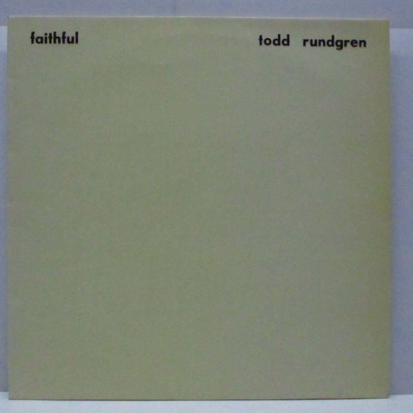 TODD RUNDGREN (トッド・ラングレン)  - Faithful (UK オリジナル LP/エンボス加工ざら紙ジャケ)