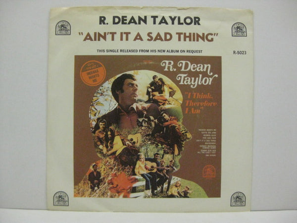 R.DEAN TAYLOR - Ain't It A Sad Thing / Back Street