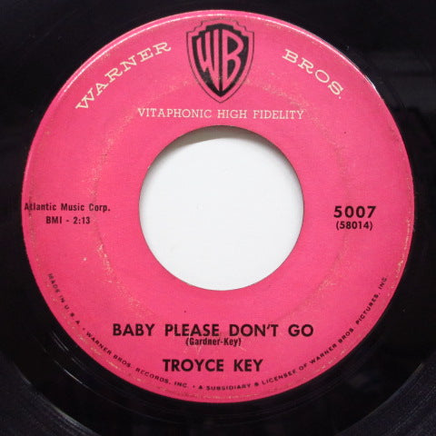 TROYCE KEY (with Eddie Cochran) - Baby Please Don't Go (Orig)