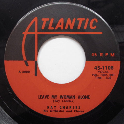RAY CHARLES - Leave My Woman Alone (US Orig)