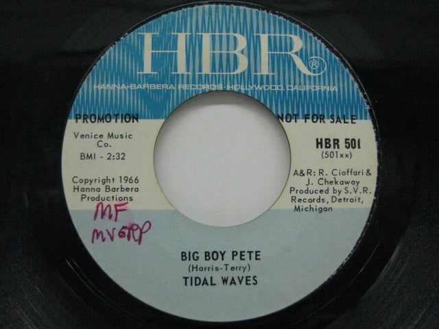 TIDAL WAVES - Big Boy Pete / I Don't Need Love