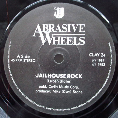 ABRASIVE WHEELS (アブレシブ・ホイールズ)  - Jailhouse Rock / Sonic Omen (UK Orig.7")