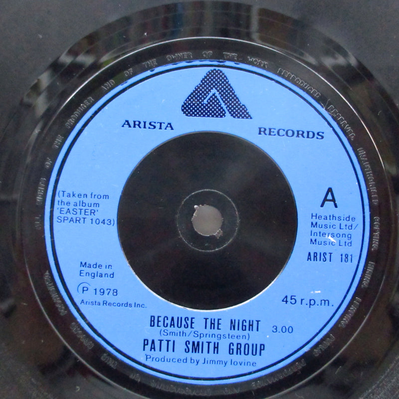PATTI SMITH GROUP (パティ・スミス・グループ)  - Because The Night (UK オリジナル「青プララベ」フラットセンター 7"+マット固紙ジャケ)