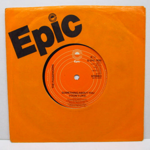 PASSENGERS, THE - Something About You - I Don't Like (UK Reissue 7"/S EPC 7830)