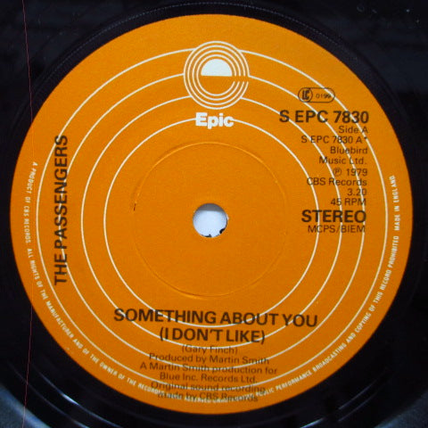 PASSENGERS, THE - Something About You - I Don't Like (UK Reissue 7"/S EPC 7830)