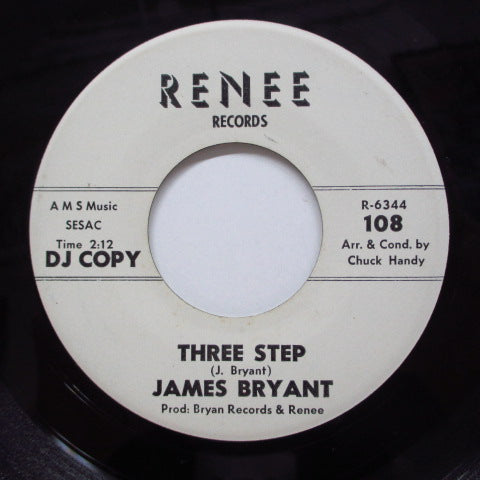 JAMES BRYANT - Hey There You Girl / Three Step