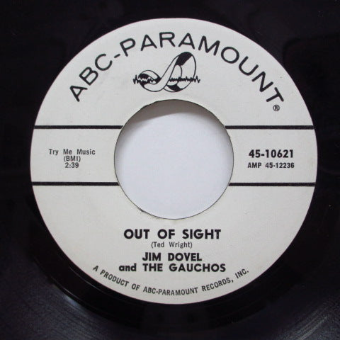 JIM DOVEL & THE GAUCHOS(JIM DOVAL) - Out Of Sight / Annie Ya Ya