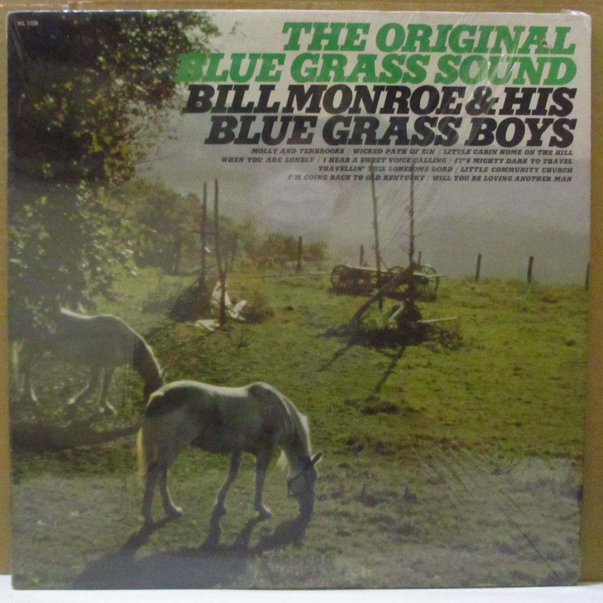 BILL MONROE & HIS BLUEGRASS BOYS  (ビル・モンロー)  - The Original Bluegrass Sound (Canada オリジナル Mono LP)