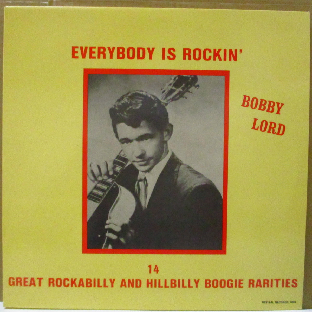 BOBBY LORD (ボビー・ロード)  - Everybody Is Rockin' (EU 限定 Mono LP)