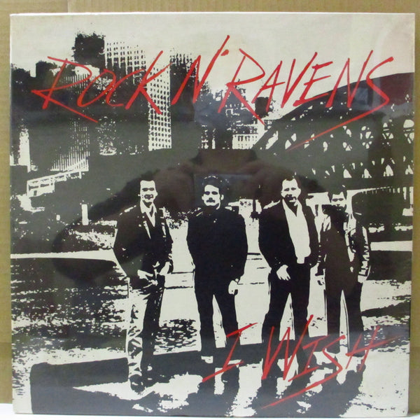 ROCK'N RAVENS, THE (ザ・ロックン・レイヴンズ)  - I Wish (US Orig.LP/廃盤 New)