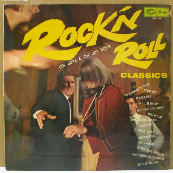COL JOYE & THE JOY BOYS (コル・ジョイと彼のグループ)  - これがロックだ！[Rock'n Roll Classics] (Japan Orig.LP/CFS)