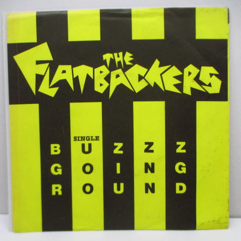 FLATBACKERS, THE - Buzz Going Round (UK Orig.7")
