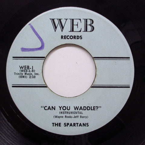 SPARTANS (JEFF BARRY) - Can You Waddle? (Orig)