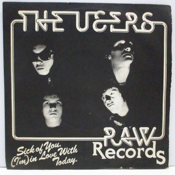 USERS, THE (ジ・ユーザーズ)  - Sick Of You (UK '77「5,000枚限定セカンドプレス」7"+ナンバリング無しマットソフト紙ジャケ)