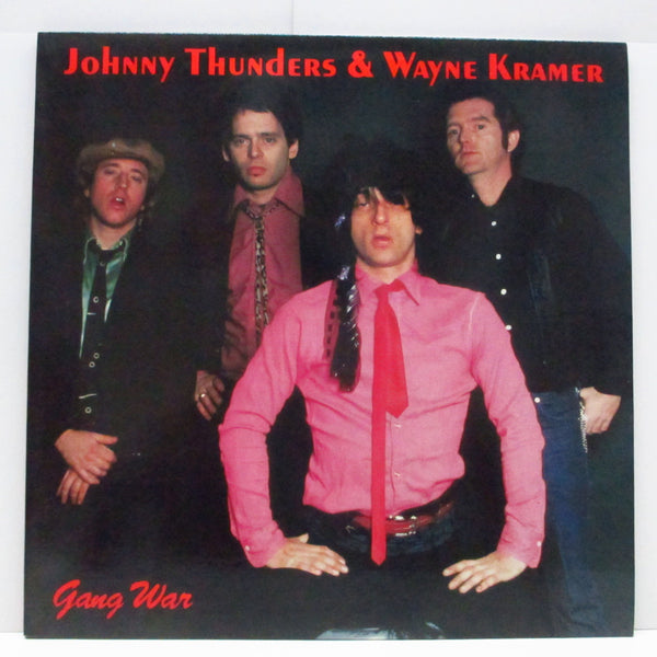 JOHNNY THUNDERS & WAYNE KRAMER (GANG WAR ) (ジョニー・サンダース &ウェイン・クレイマー（ギャング・ウォー）)  - Gang War (US Orig.LP/New)
