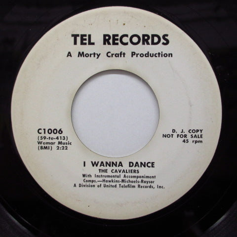 CAVALIERS - I Wanna Dance / Messed Up (Promo)