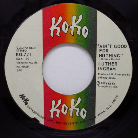 LUTHER INGRAM - Ain't Good For Nothing