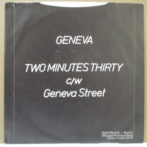 GENEVA - Two Minutes Thirty / Geneva Street (UK Orig.7")