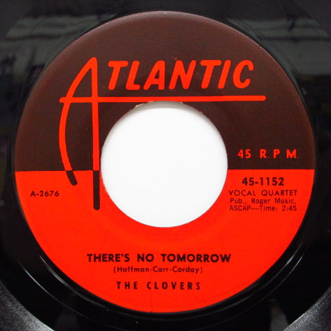 CLOVERS - There's No Tomorrow / Down In The Allley