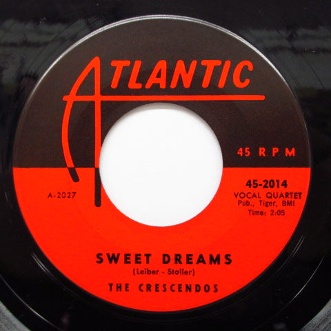 CRESCENDOS - Sweet Dreams / I'll Be Seeing You (2nd Press)