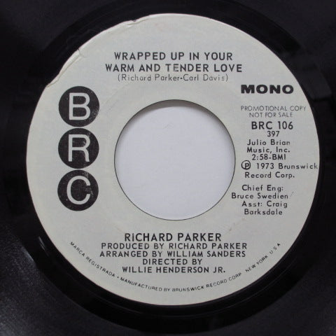 RICHARD PARKER - Wrapped Up In Your Warm & Tender Love