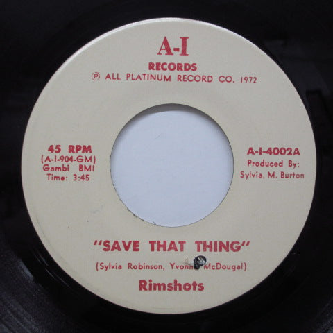RIMSHOTS - Save That Thing (Orig)