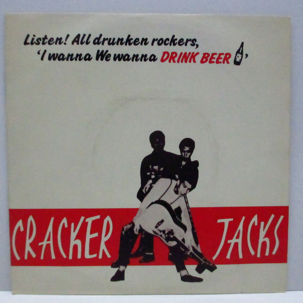 CRACKER JACKS - We Wanna Drink Beer (Japan Orig.7")