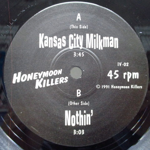 HONEYMOON KILLERS (ハネムーン・キラーズ) - Kansas City Milkman (OZ オリジナル 7")