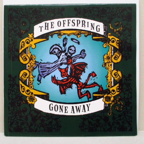 OFFSPRING, THE - Gone Away (EU Orig.7")