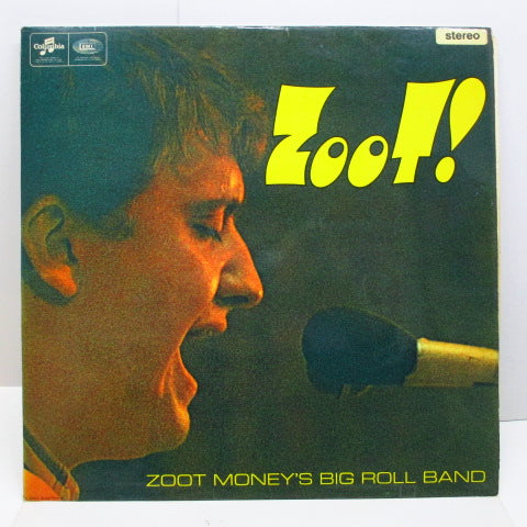 ZOOT MONEY'S BIG ROLL BAND - Zoot ! (UK Orig.Stereo/CFS)