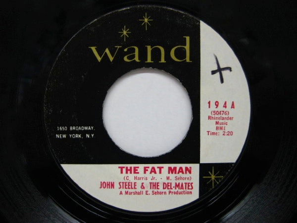 JOHN STEELE & THE DEL-MATES - The Fat Man