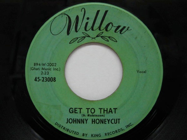 JOHNNY HONEYCUT - Get To That / I'm Tired (Orig)
