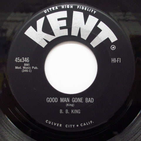 B.B.KING - Good Man Gone Bad / Partin' Time