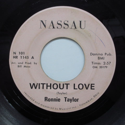 RONNIE TAYLOR (ロニー・テイラー)  - I Can't Take It (Orig.7" / Nassau-101)