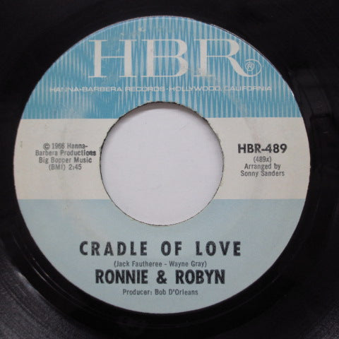 RONNIE ＆ ROBYN - Cradle Of Love (HBR Reissue)