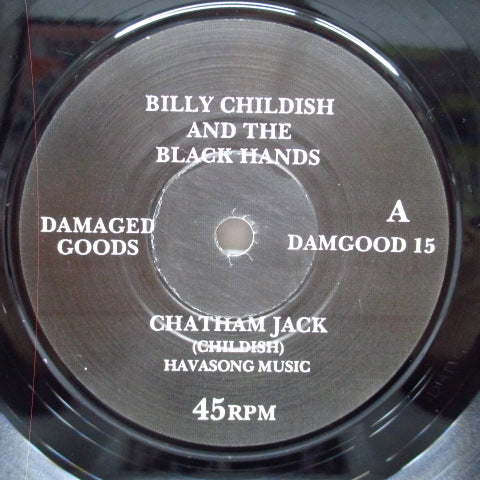 BILLY CHILDISH And The Blackhands  - Chatham Jack (UK Orig.7"+PS)