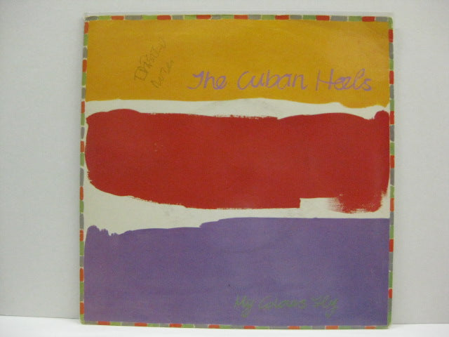 CUBAN HEELS,THE - My Colours Fly (UK Orig.7")
