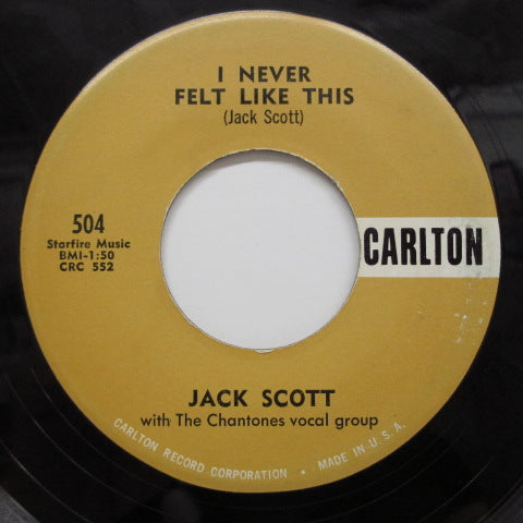 JACK SCOTT - I Never Felt Like This / Bella (Orig)