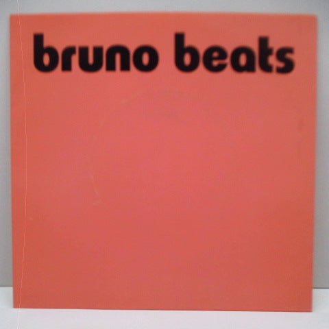 BRUNO BEATS - Dance 'Til Ya' Drop (US Orig.7")