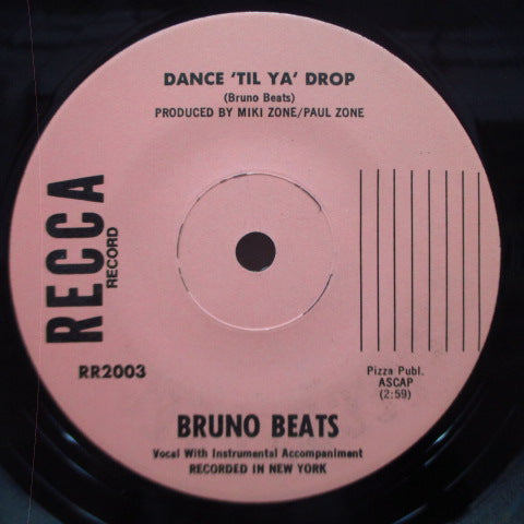 BRUNO BEATS - Dance 'Til Ya' Drop (US Orig.7")