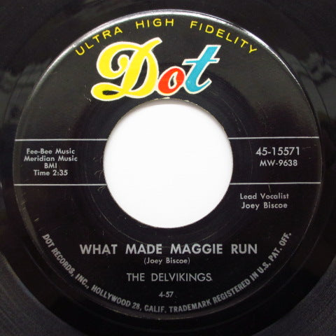 DEL VIKINGS (DELL-VIKINGS) - What Made Maggie Run