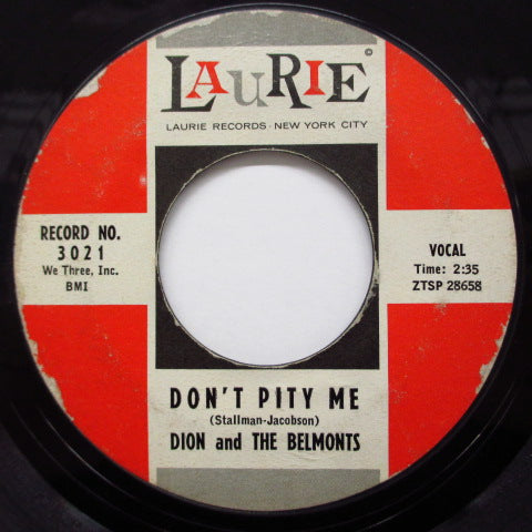 DION & THE BELMONTS - Don't Pity Me / Just You (Orig.)