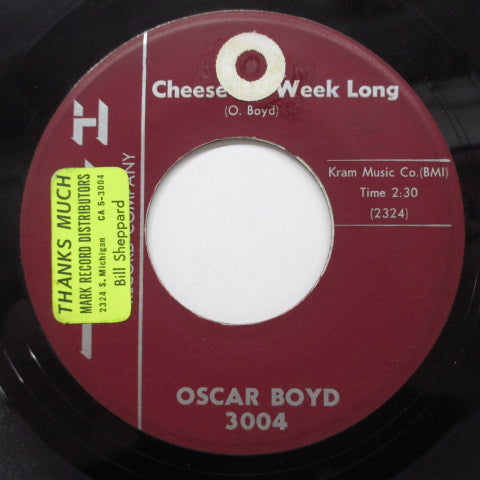 OSCAR BOYD - Cheese All Week Long (US Orig)