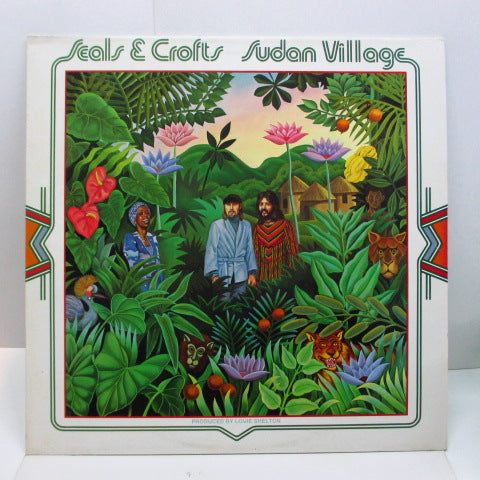 SEALS AND CROFTS - Sudan Village (UK 70's Reissue LP)