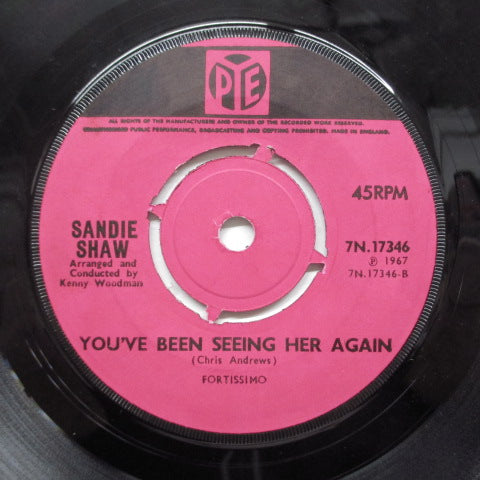 SANDIE SHAW - You've Been Seeing Her Again (UK Orig.Round Center)