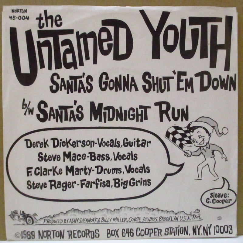 UNTAMED YOUTH, THE (ジ・アンテイムド・ユース)  - Santa's Gonna Shut 'Em Down! (US Orig.7")