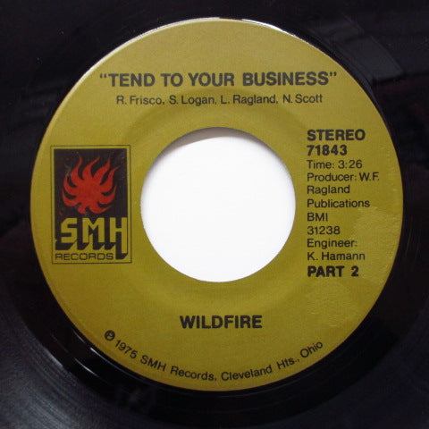 WILDFIRE-Tend To Your Business (Part.1 & 2) (Orig)