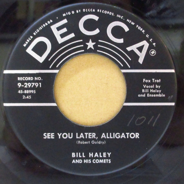 BILL HALEY & HIS COMETS (ビル・ヘイリー＆ヒズ・コメッツ)  - See You Later, Alligator (US Orig.Star Label 7")