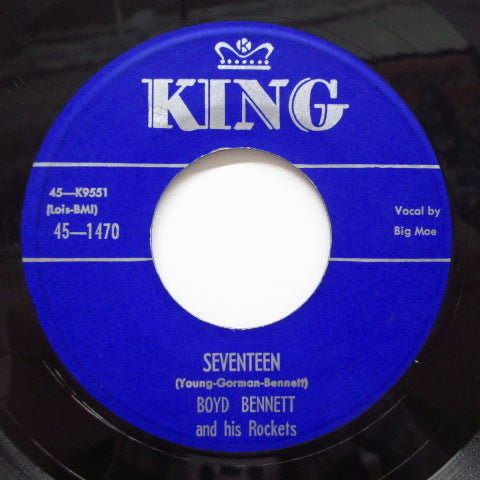 BOYD BENNETT & HIS ROCKETS - Seventeen ( 2nd Press Blue Label)