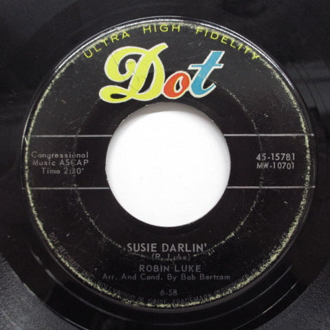 ROBIN LUKE - Susie Darlin’ (Dot-15781)